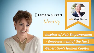 Legacy CEO Tamara Surratt Discusses Empowerment of NextGen’s Human Capital With Hugh Massie